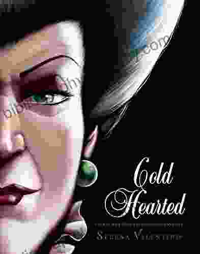 Cold Hearted (Villains) Serena Valentino