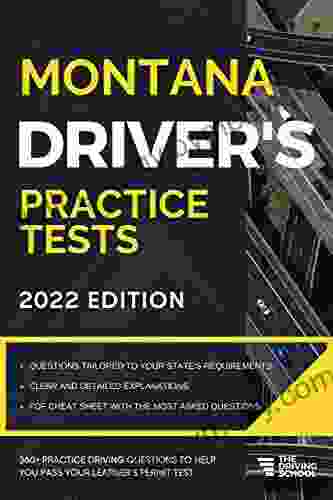 Montana Driver S Practice Tests: + 360 Driving Test Questions To Help You Ace Your DMV Exam (Practice Driving Tests)