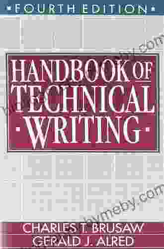 Handbook Of Technical Writing Gerald J Alred