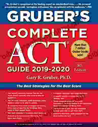 Gruber S Complete ACT Guide 2024