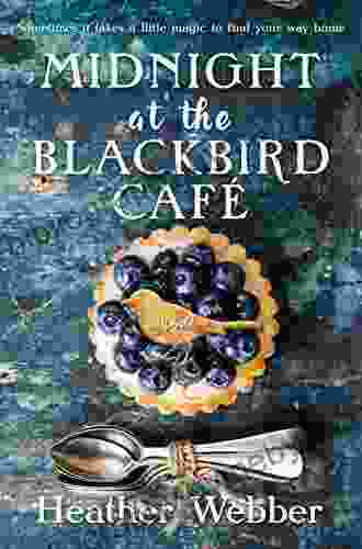 Midnight At The Blackbird Cafe: A Novel