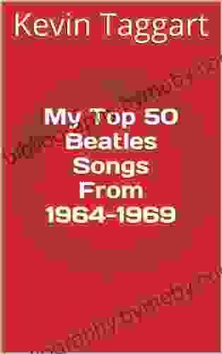 My Top 50 Beatles Songs From 1964 1969