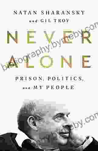 Never Alone: Prison Politics And My People