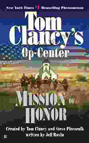 Mission of Honor: Op Center 09 (Tom Clancy s Op Center 9)