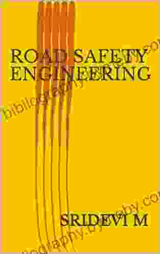 ROAD SAFETY ENGINEERING Samuel Willard Crompton