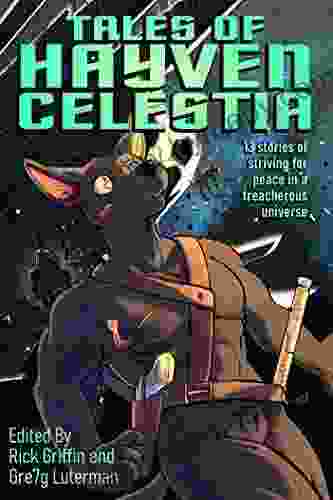 Tales Of Hayven Celestia (Hayven Celestia Anthology 1)