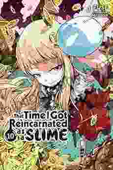 That Time I Got Reincarnated As A Slime Vol 10 (light Novel) (That Time I Got Reincarnated As A Slime (light Novel))