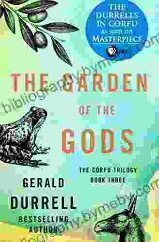 The Garden of the Gods (The Corfu Trilogy)