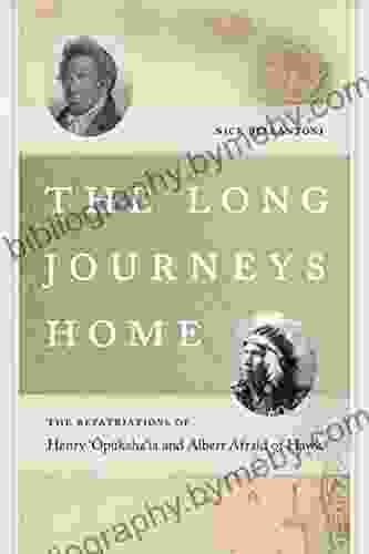 The Long Journeys Home: The Repatriations Of Henry Opukaha Ia And Albert Afraid Of Hawk