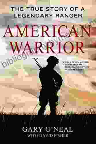 American Warrior: The True Story Of A Legendary Ranger