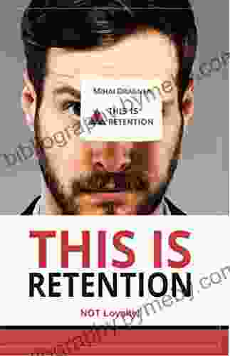 This Is Retention: Not Loyalty