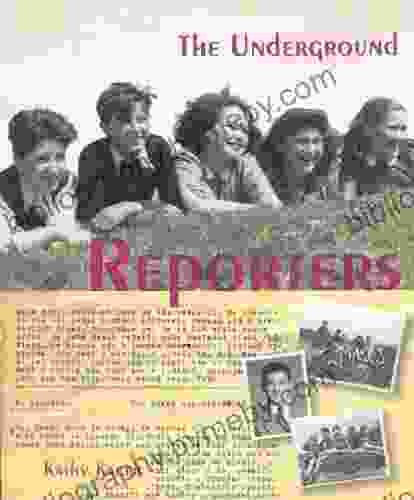 The Underground Reporters: A True Story (Holocaust Remembrance for Young Readers 5)