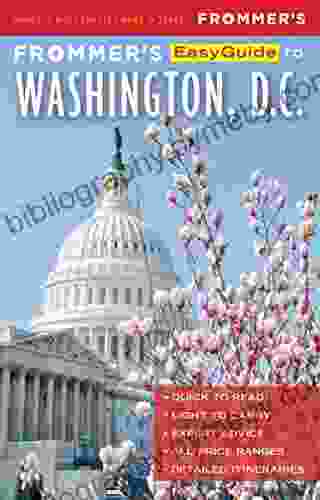 Frommer s EasyGuide to Washington D C