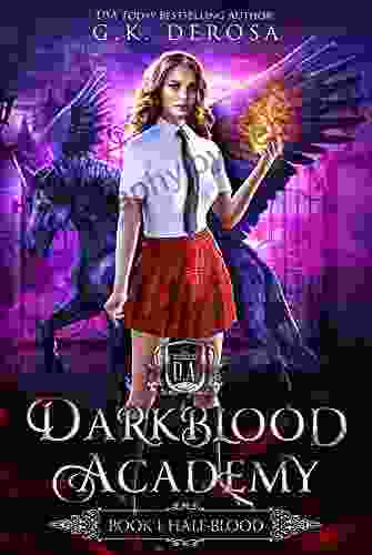 Darkblood Academy: One: Half Blood (A Supernatural Academy Series)