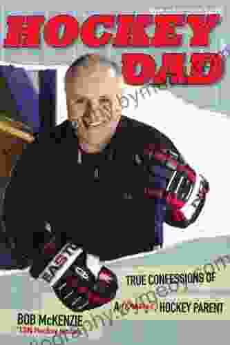 Hockey Dad: True Confessions Of A (Crazy?) Hockey Parent