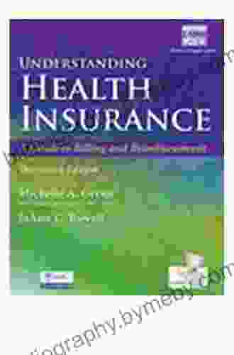 Understanding Health Insurance: A Guide to Billing and Reimbursement: A Guide to Billing and Reimbursement (with Premium Website 2 terms (12 months) Printed Card for Cengage EncoderPro com Demo)