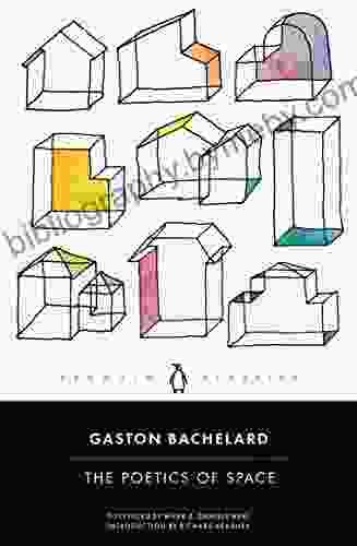 The Poetics Of Space Gaston Bachelard