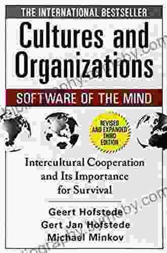 Cultures And Organizations: Software Of The Mind Third Edition