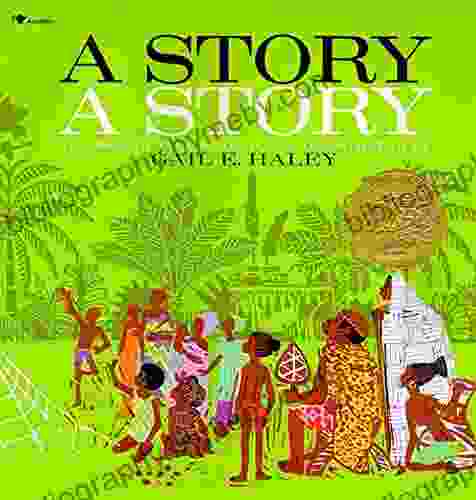 A Story A Story Gail E Haley