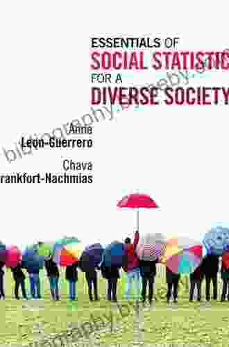 Essentials of Social Statistics for a Diverse Society