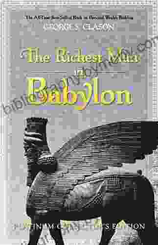 The Richest Man in Babylon: Platinum Collector s Edition