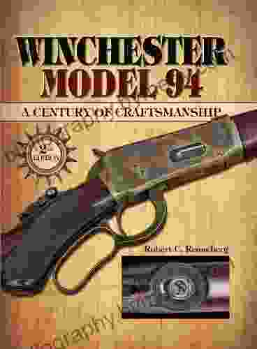 Winchester Model 94: A Century of Craftmanship