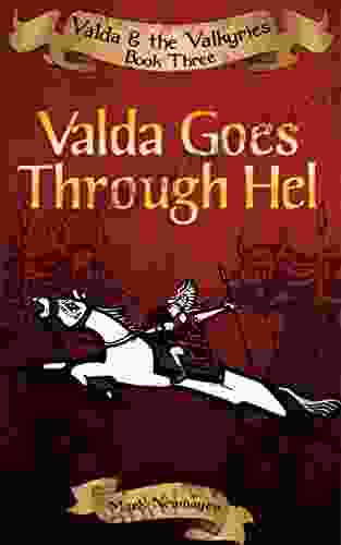 Valda Goes Through Hel: Valda the Valkyries Three