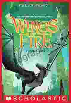 Wings Of Fire Six: Moon Rising