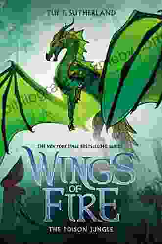 The Poison Jungle (Wings Of Fire 13)