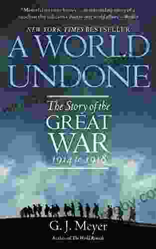 A World Undone G J Meyer