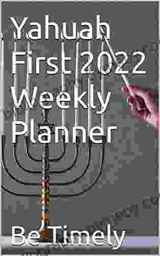 Yahuah First 2024 Weekly Planner John Jantsch